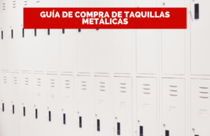 Guía de compra de taquillas metálicas: organización en el vestuario